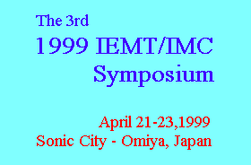 1999 IEMT/IMC Symposium